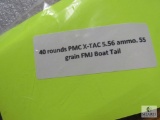 40 rounds PMC X-TAC 5.56 ammo. 55 grain FMJ Boat Tail