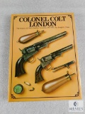 Colonel Colt London Firearms 1851-1857 By Joseph Rosa hardback book