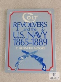 Colt Revolvers and The US Navy 1865-1889 hardback book by C Kenneth Moore 137 pages