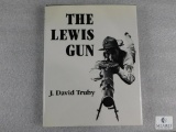 The Lewis Gun by J. David Truby hardback book 203 pages