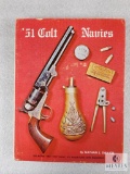 51 Colt Navies By Nathan Swayze hardback collectors book