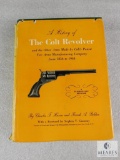 A History of the Colt Revolver, Hardback by Charles Haven
