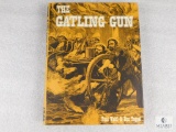 The Gatling Gun, Hardback Book, by Paul Wahl