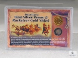 America 1st Silver Penny & Racketeer Gold Nickel with Story in Holder