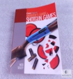 2015 Gun Digest Shooter's Guide to Shotgun Games Book by Nick Sisley