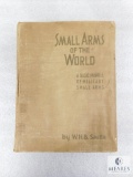 Vintage Small Arms of The World Book by W.H.B. Smith