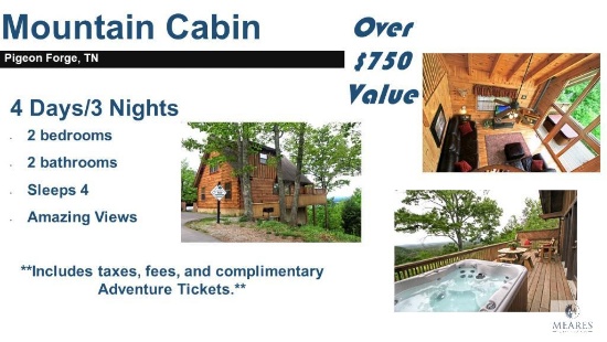 4 Day/3 Night Mountain Cabin in Pigeon Forge