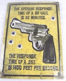 New Vintage Look Gun Response Time Embossed Tin Sign 17