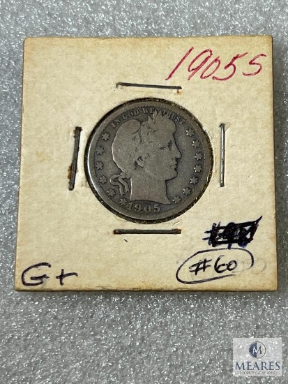1905-S Barber Quarter, G+, Better Date