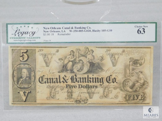 Legacy Currency Graded 63 $5 Remainder - New Orleans Canal & Banking Co - New Orleans, LA