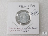 1943 WWII Steel Cent Error, Clash Mark on Die Break Rev. By 