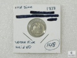 1838 Half Dime Weak Fine
