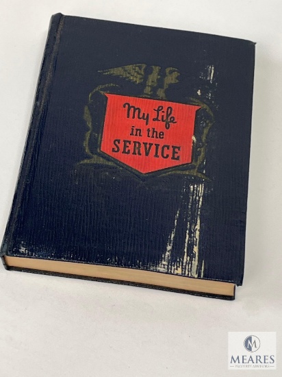 "My Life in the Service" Diary for Soldiers - Copyright 1941