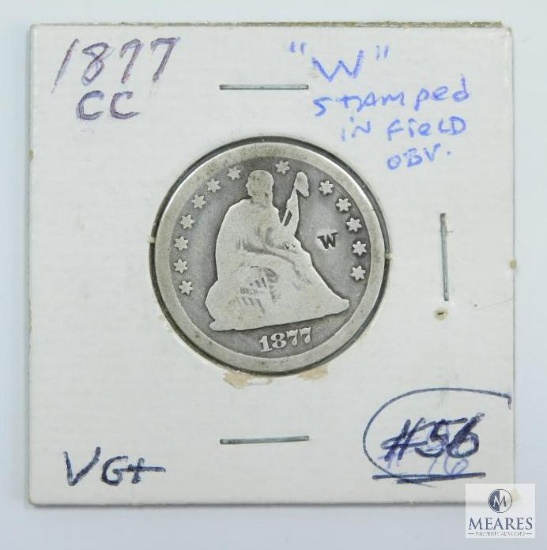 1877 CC (VG+) Seated Liberty Quarter with "W" Stamped in Field