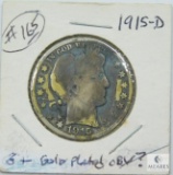 1915-D Barber Half G+ Looks Like Gold Plated Obv. At One Time