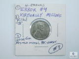 1943 WWII Steel Cent, Four Errors Described on 2x2, Errors Scarce On This 1 Year Type
