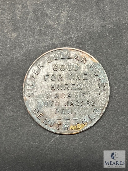 Silver Dollar Hotel, Denver, Colorado - Good for One Screw