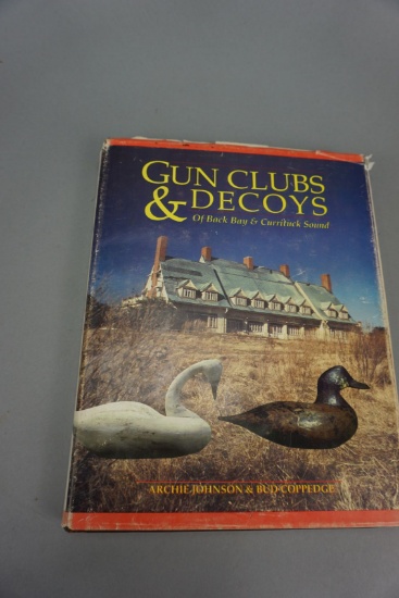 Gun Clubs and Decoys of Back Bay and Currituck Sound