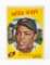 1959 Topps #50 Willie Mays (HOF)--nicer