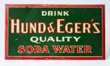 Hund & Eger's Soda Water adv. Sign