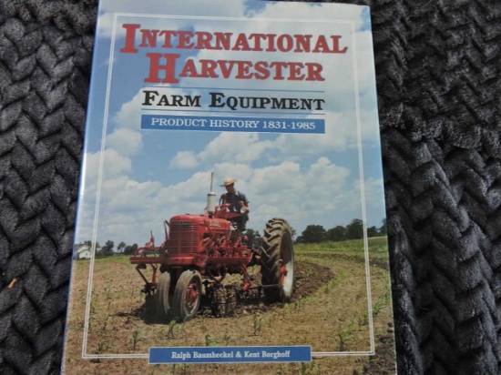 IH FARM EQUIPMENT PRODUCT HISTORY 1831-1985 BOOK