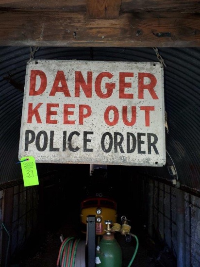 Danger Keep Out Police Order 24" X 18"