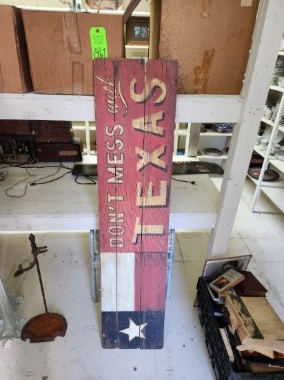 "Don't Mess with Texas" Sign