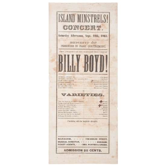 Ca 1863 Island Minstrels Broadside Advertising a Concert for the Benefit of  Prisoners Held at Johns