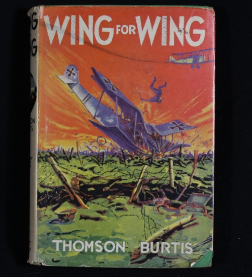 1932 WWI aviation novel "Wing for Wing"