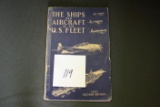 The Ships & Aircraft of the U.S. Fleet Book