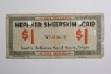 1930's Sheepskin Dollar Scrip - Heppner, Oregon