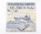 WWII “Fighting Ships of the USA” stamp album.