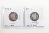 (2) 1892-O Barber Quarters - Type I/II