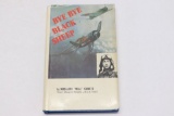 1978 Signed HC Book 'Bye Bye Black Sheep'