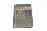 1869 Life of Kit Carson Book