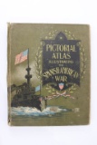 1899 Pictorial Atlas of the Spanish-American War Book
