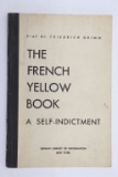 The French Yellow Book - Prof. Fred Grimm