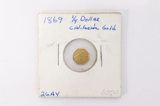 1869 Calif. 1/4 Dollar Fractional Gold Coin