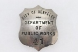 Antique Berkeley CA Public Works Badge