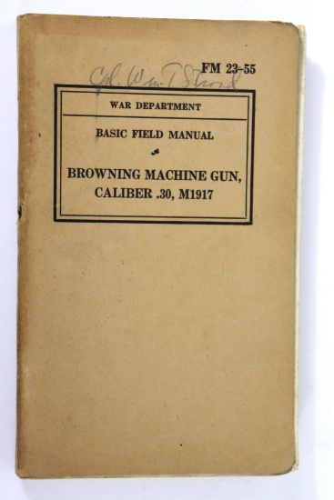 WWII Browning Machine Gun M1917 Field Manual