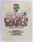 Art of Star Wars/1979 Scarce 1st Edition