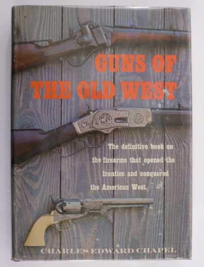 Guns of the Old West (1961) Hardcover