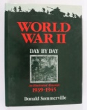 World War II Day by Day Hardcover Book
