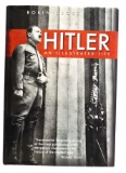 Hitler: An Illustrated Life Hardcover Book