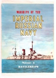 Imperial Russian Navy Battleships Vol. 1