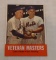 Vintage 1963 Topps Baseball Card #43 Veteran Masters Combo Stengel Woodling High Grade