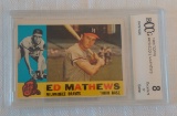 Vintage 1960 Topps Baseball Card #420 Eddie Mathews Braves HOF BCCG Beckett GRADED 8
