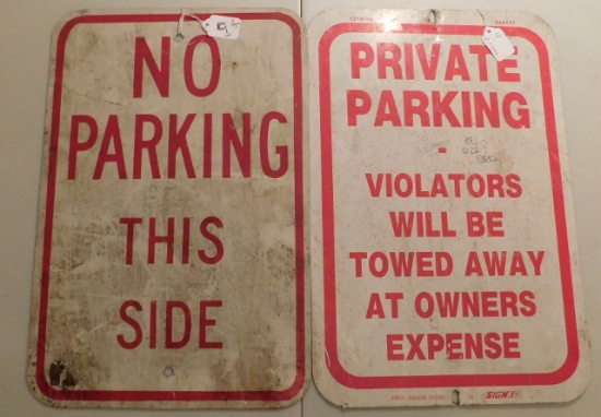 No Parking and Private Parking Signs 12 x 18 1X THE MONEY