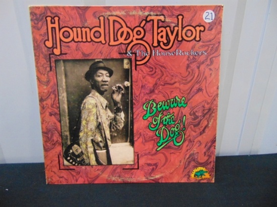Hound Dog Taylor & The Houserockers " Beware Of The Dog " Vinyl L P Record