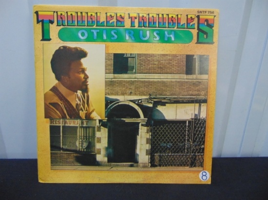 Otis Rush " Troubles Troubles " Vinyl L P Record, Sonet, S N T F 756